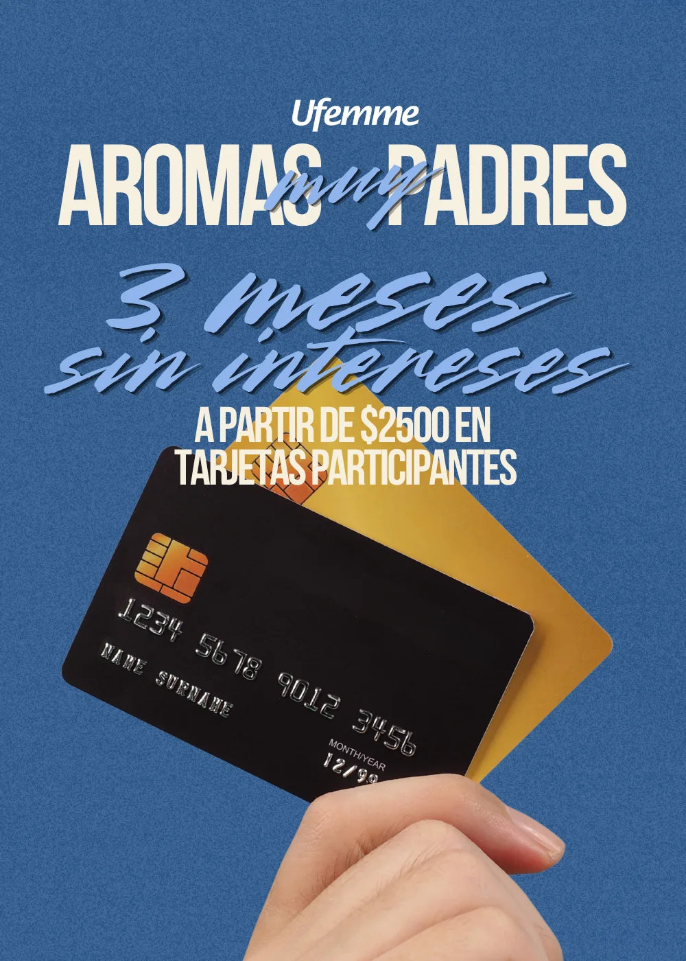 Diseño móvil de Ufemme con promoción de 3 meses sin intereses en perfumes originales a partir de 2500 pesos.